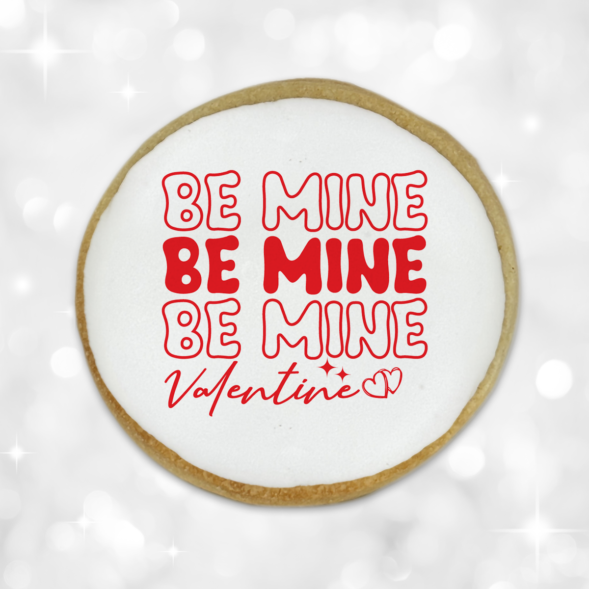 Valentine's Day "Be Mine Valentine" Round Cookies